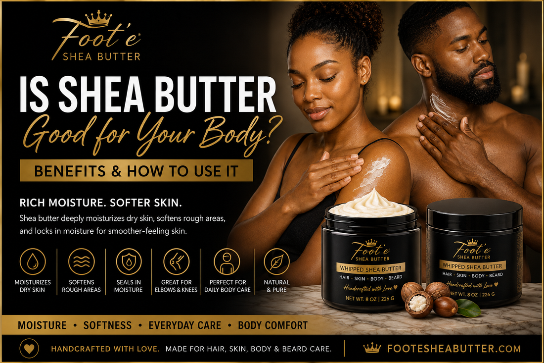 Is Shea Butter Good for Your Body? 7 Benefits & How to Use it
