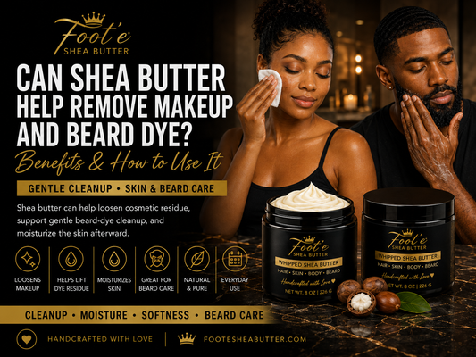 Can Shea Butter Help Remove Makeup and Beard Dye? Benefits & How to Use it